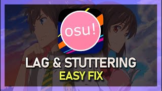 OSU  How To Fix Lag Spikes amp Stuttering [upl. by Rey]