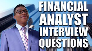 8 Financial Analyst Interview Questions amp Answers [upl. by Bulley]