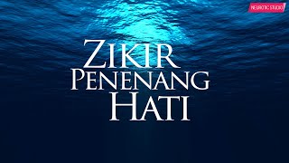 Hilangkan Stress  Zikir Penenang Hati amp Mengalirkan Air Mata [upl. by Revert]