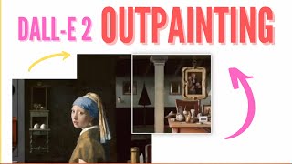 DALLE 2 Outpainting Tutorial [upl. by Hieronymus]