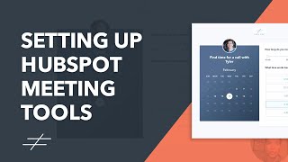 Setting up the Meetings Tool  HubSpot Tutorial [upl. by Kerad]