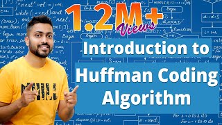 L43 Huffman Coding Algorithm in Hindi with Example  Greedy TechniquesAlgorithm [upl. by Zachar]