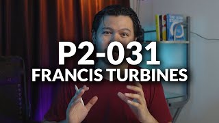 P2031 Francis Turbine [upl. by Ayot582]