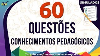 60 Questões de Conhecimentos Pedagógicos para Concurso de Professor [upl. by Nero15]