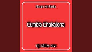 Cumbia Chakalona [upl. by Annazor976]