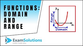 Functions  Domain and Range  tutorial 1  ExamSolutions [upl. by Ymac]