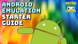 Android Emulation Starter Guide 2022 [upl. by Koser]