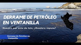 Derrame de Petróleo en Ventanilla Reportaje [upl. by Marshal]