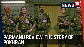 Parmanu Review Is John Abraham’s Comeback Worth Watching [upl. by Upali]