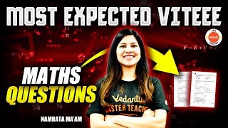 VITEEE 2024  Top Expected Questions From Maths  Namrata Maam [upl. by Eben605]