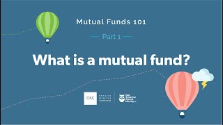 Mutual Funds 101  Part 1 What is a mutual fund [upl. by Russi216]