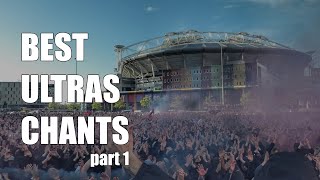 WORLDS BEST ULTRAS CHANTS With Lyrics amp Translation ENFRES Part 1 [upl. by Browne]