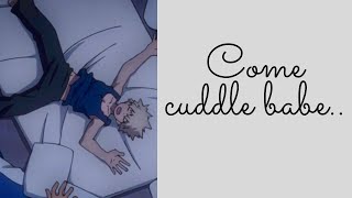 Sleepy Katsuki Bakugo  Cuddle With Me to Sleep Baberainy night cuddlesMy Hero Academia ASMR [upl. by Albert]