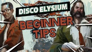 Beginner Tips  Disco Elysium [upl. by Raimondo]