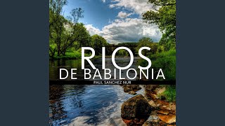 Rios de Babilonia [upl. by Brantley]