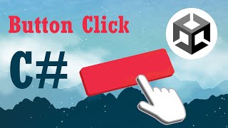 Button Click Events Unity  C  Tutorial [upl. by Roselia]