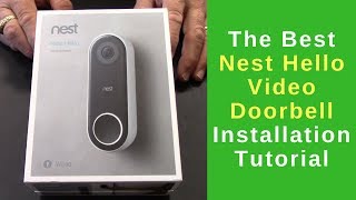 The Best Nest Hello Video Doorbell Installation Tutorial [upl. by Louis]