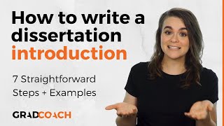 How To Write A Dissertation Introduction Or Thesis Introduction Chapter 7 Steps  Loads Of Examples [upl. by Ricoriki]