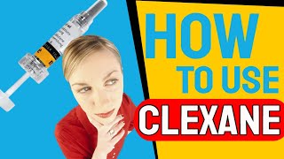 Clexane  How to use [upl. by Macy629]