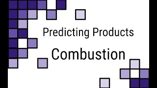 Predicting Products  Combustion Reactions [upl. by Anthony732]