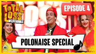 Total Loss Weekendmix  Episode 4  Polonaise Special [upl. by Aztin383]