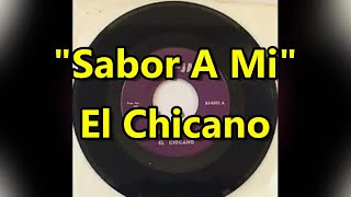 quotSabor A Miquot  El Chicano lyrics [upl. by Avle]