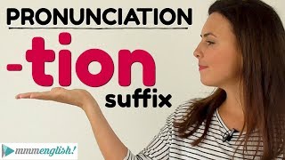 English Pronunciation Lesson  TION suffix [upl. by Gherardi949]