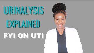 Urinalysis Explained  How to clearly read Urine Analysis UTI  treatment  for Nurse Practitioners [upl. by Fogarty]