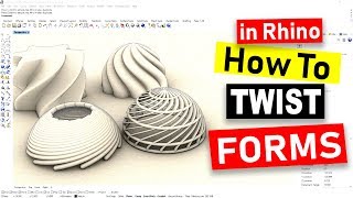 How to Twist Forms Rhino 3D CAD Technique 18 [upl. by Paine]