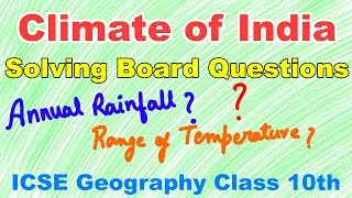 Climate of India  Important Board Questions  Class 10 ICSE Geography [upl. by Pentheas]