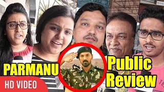 Parmanu Movie Public Review  First Day First Show Review  John Abraham Diana Penty [upl. by Artinahs]