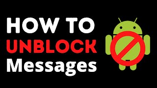 How to BlockUnblock Text Messages on Android in 2021 [upl. by Rhoda]