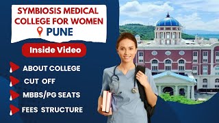 Symbiosis Medical College For Women  Pune  Maharshtra [upl. by Menis]