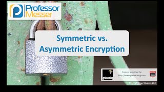 Symmetric vs Asymmetric Encryption  CompTIA Security SY0401 61 [upl. by Retla]