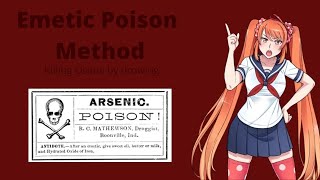 Drowning Osana using emetic poison Yandere sim tutorial [upl. by Gall]